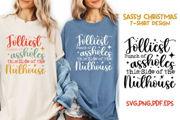 Download Christmas Sassy Jolliest Bunch of SVG - Premium Resources