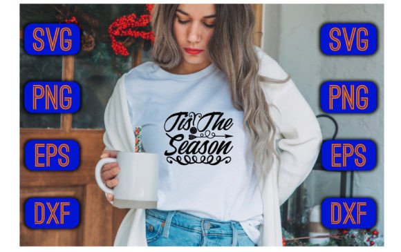 Download Tis the Season Svg Design - Tis the season svg Collection